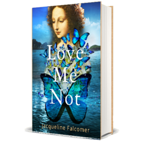 LOVE ME NOT by Jacqueline Falcomer
